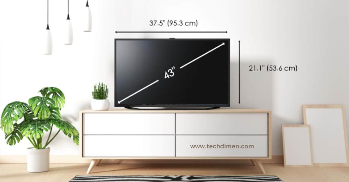 43 inch tv dimensions in CM