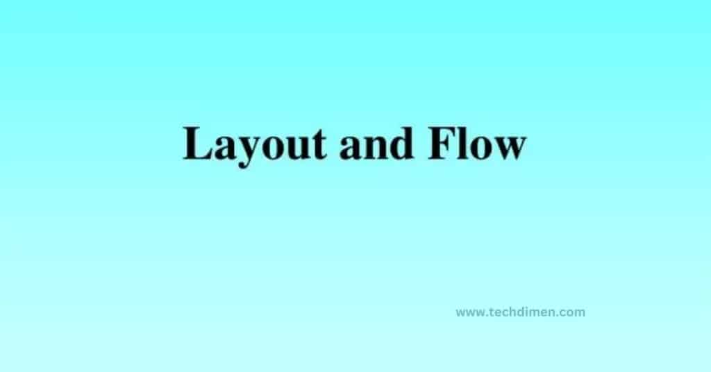 Layout and Flow Area of 10 Square Feet