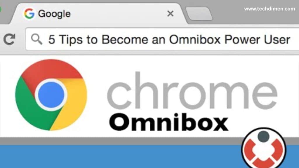 The Omnibox: One Field, Multiple Functions