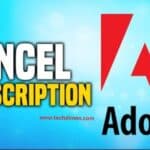 How To Cancel Adobe Subscription